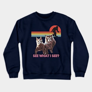 See what I see? (2 cats and Bigfoot) Crewneck Sweatshirt